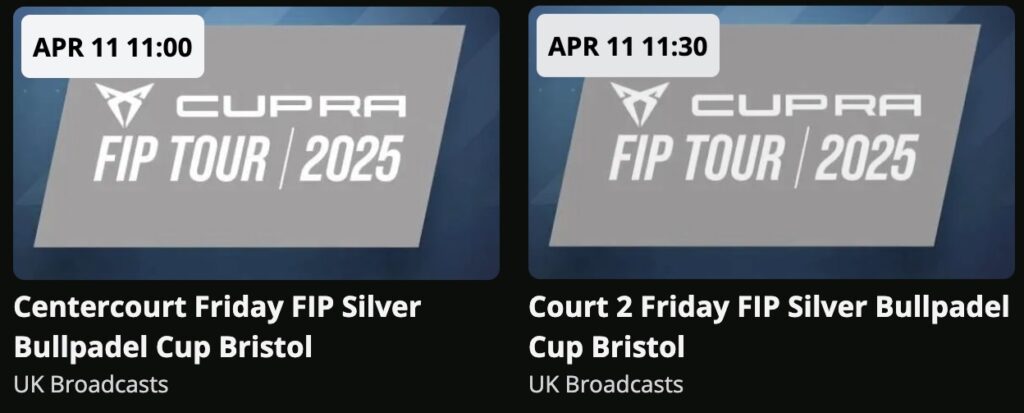 Padel-TV FIP Silver Bristol schedule 2